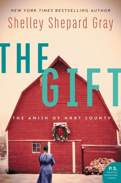 Cover for Shelley Shepard Gray · The Gift (Hardcover Book) (2017)