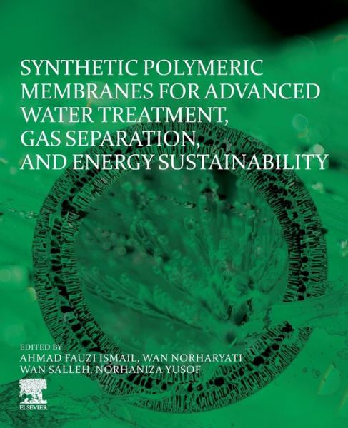 Cover for Synthetic Polymeric Membranes for Advanced Water Treatment, Gas Separation, and Energy Sustainability (Paperback Book) (2020)