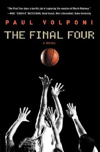 Cover for Paul Volponi · The Final Four (Paperback Book) (2013)