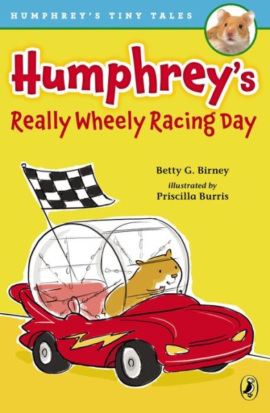 Cover for Betty G. Birney · Humphrey's Really Wheely Racing Day (Humphrey's Tiny Tales) (Paperback Bog) (2014)