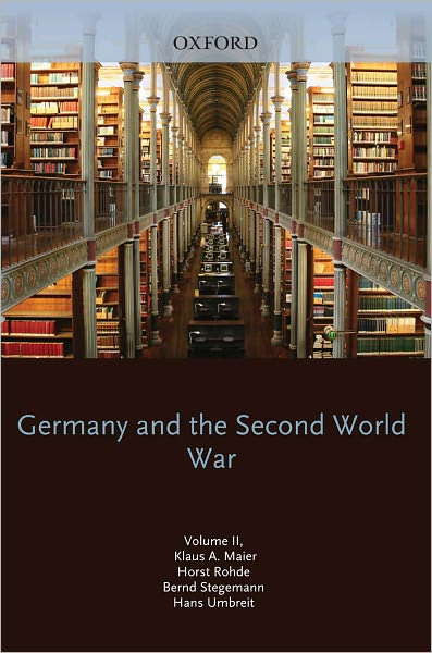 Cover for Klaus A. Maier · Germany and the Second World War: Volume 2: Germany's Initial Conquests in Europe - Germany &amp; Second World War (Hardcover Book) (1991)