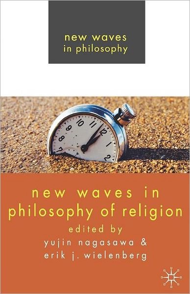 Cover for Yujin Nagasawa · New Waves in Philosophy of Religion - New Waves in Philosophy (Paperback Book) (2008)