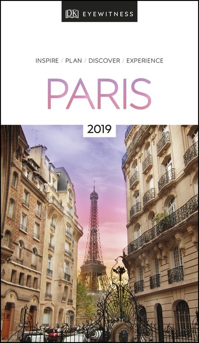 Cover for DK Eyewitness · DK Eyewitness Travel Guide Paris 2019 (Bog) (2018)