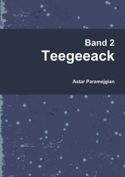 Cover for Astar Paramejgian · Band 2 (Bok) (2017)