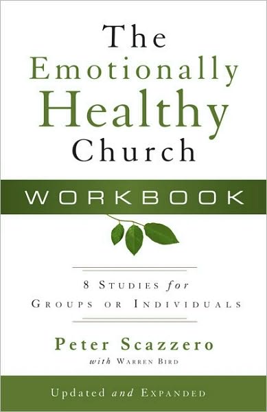 Cover for Peter Scazzero · The Emotionally Healthy Church Workbook: 8 Studies for Groups or Individuals (Paperback Book) [Enlarged edition] (2010)