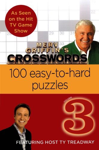 Cover for Timothy Parker · Merv Griffin's Crosswords Volume 3: 100 Easy-to-hard Puzzles (Paperback Book) [1st edition] (2007)