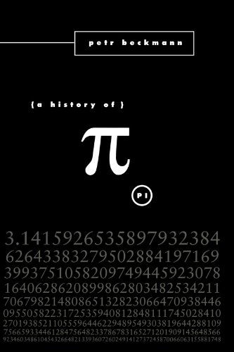 Cover for Petr Beckmann · A History of Pi (Paperback Book) (1976)