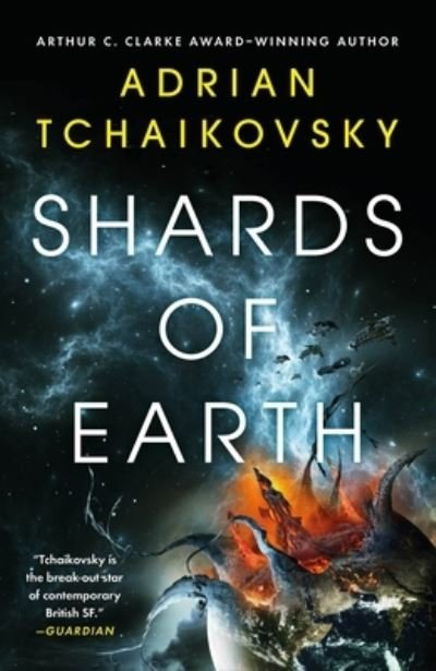Cover for Adrian Tchaikovsky · Shards of Earth (Innbunden bok) (2021)