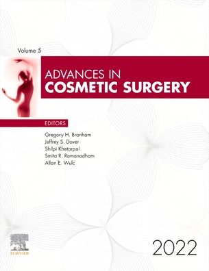 Cover for Gregory H. Branham · Advances in Cosmetic Surgery, 2022 - Advances (Hardcover Book) (2022)