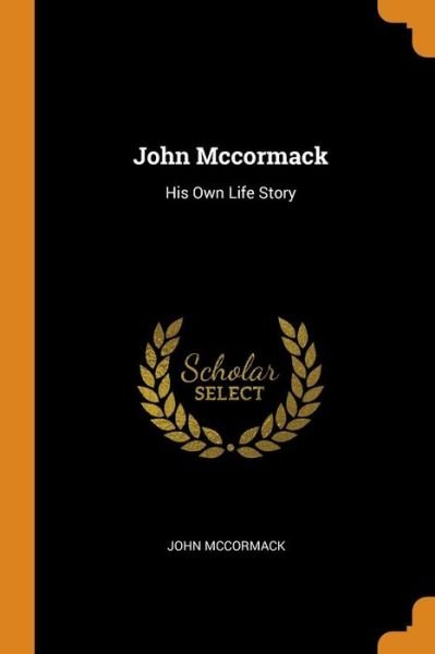 Cover for John McCormack · John Mccormack (Paperback Book) (2018)