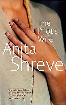 Cover for Anita Shreve · The Pilot's Wife (Paperback Book) (1999)