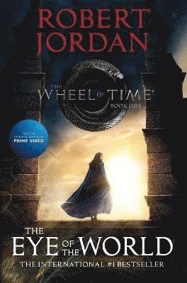 Cover for Robert Jordan · The Eye Of The World: Book 1 of the Wheel of Time (Now a major TV series) - Wheel of Time (Paperback Bog) (2021)