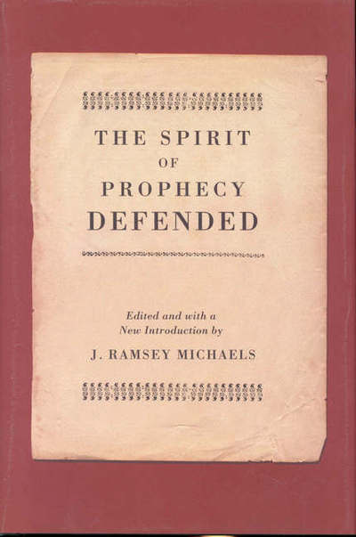 Cover for J. Ramsey Michaels · The Spirit of Prophecy Defended (Hardcover Book) [1st edition] (2003)