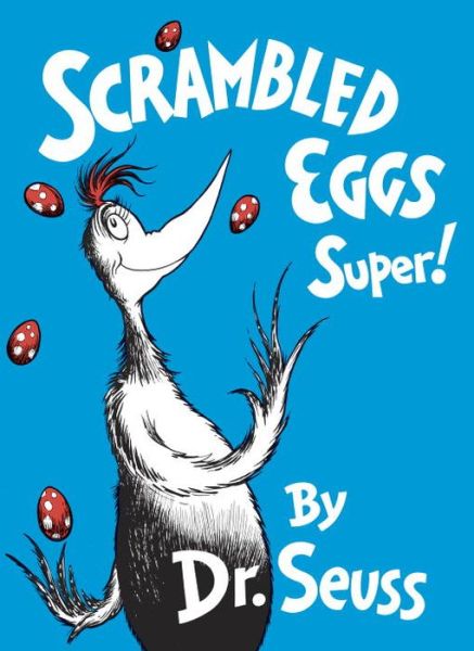 Cover for Dr Seuss · Scrambled Eggs Super! (Bound Book) (1953)