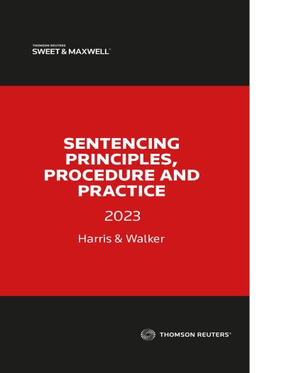 Cover for Lyndon Harris · Sentencing Principles, Procedure and Practice 2023 (Hardcover Book) (2022)