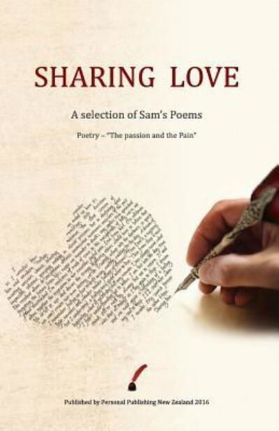 Cover for Sam Eastward · Sharing Love : A selection of Sam's poems (Paperback Bog) (2016)