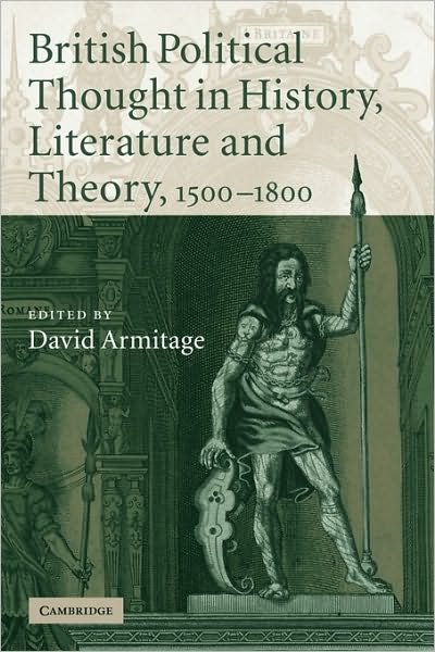 Cover for David Armitage · British Political Thought in History, Literature and Theory, 1500–1800 (Taschenbuch) (2010)