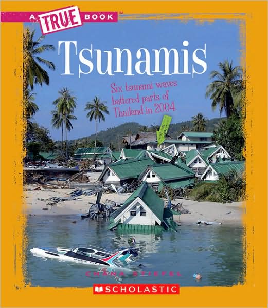 Cover for Chana Stiefel · Tsunamis (True Books: Earth Science) (Hardcover Book) (2009)