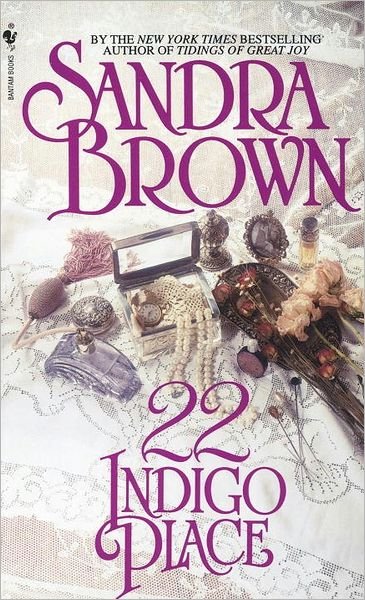 Cover for Sandra Brown · 22 Indigo Place: A Novel (Pocketbok) (1991)