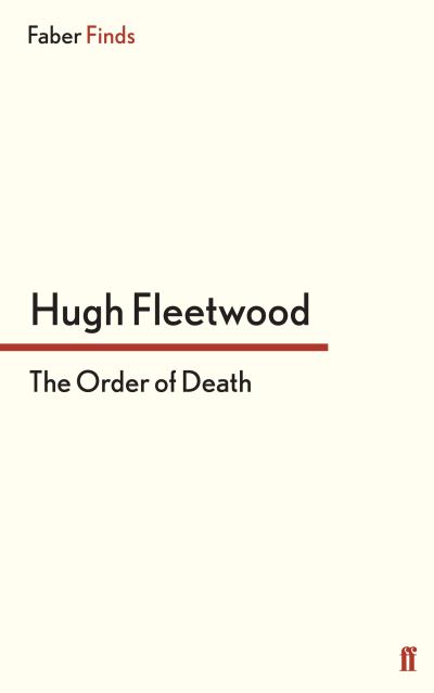 Cover for Hugh Fleetwood · The Order of Death (Paperback Book) [Main edition] (2013)