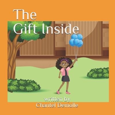 Cover for Chantel Demolle · The Gift Inside (Paperback Book) (2020)