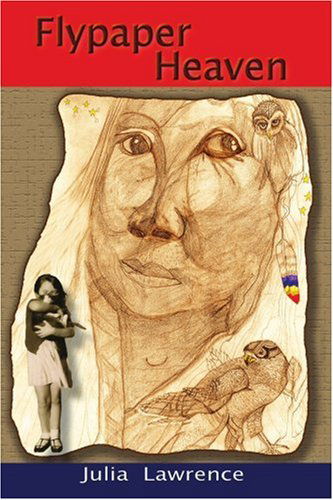 Cover for Julia Lawrence · Flypaper Heaven (Pocketbok) (2005)