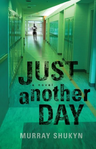 Cover for Murray Shukyn · Just Another Day (Taschenbuch) (2008)