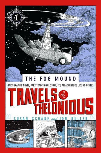 Cover for Susan Schade · Travels of Thelonious (The Fog Mound) (Paperback Book) [Reprint edition] (2007)