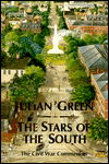 The Stars of the South - Julien Green - Kirjat - Marion Boyars Publishers Ltd - 9780714529851 - lauantai 1. heinäkuuta 2000