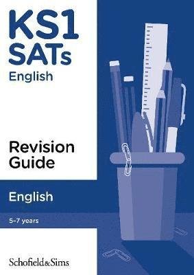 Cover for Schofield &amp; Sims · KS1 SATs English Revision Guide (Taschenbuch) [Revised edition] (2020)