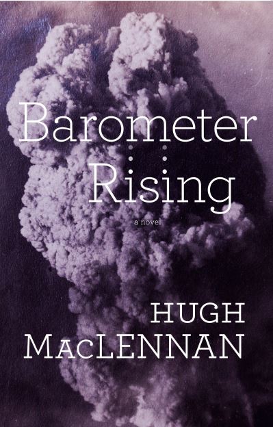 Cover for Hugh Maclennan · Barometer Rising: Penguin Modern Classics Edition (Paperback Book) (2017)