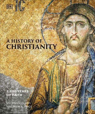 Cover for Dk · A History Of Christianity (Book) (2024)