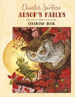 Cover for Charles Santore · Charles Santore Aesop's Fables Coloring Book (Paperback Book) (2016)