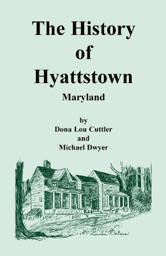Cover for Dona Cuttler · The History of Hyattstown, Maryland (Paperback Bog) (2013)