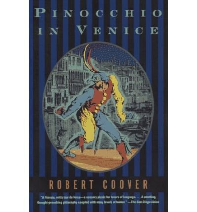 Cover for Robert Coover · Pinocchio in Venice (Pocketbok) (1997)