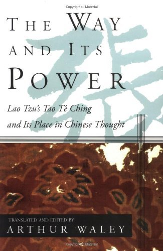 The Way and Its Power: Lao Tzu's Tao Te Ching and Its Place in Chinese Thought (Unesco Collection of Representative Works) - Lao Tzu - Boeken - Grove Press - 9780802150851 - 20 januari 1994
