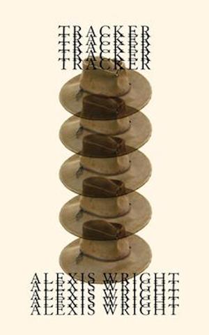 Tracker - Alexis Wright - Books - W W Norton & Co Inc - 9780811239851 - September 2, 2025