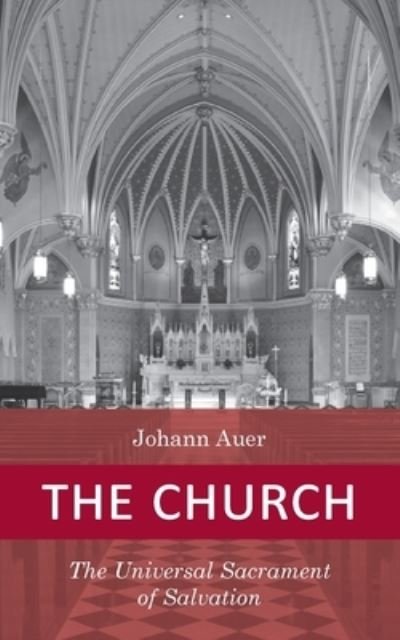 Cover for Johann Auer · The Church (Paperback Book) (1993)