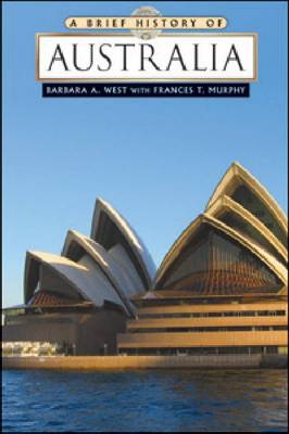 Cover for Barbara A. West · A Brief History of Australia - Brief History S. (Hardcover Book) (2010)