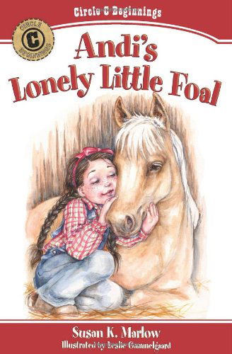 Cover for Susan K. Marlow · Andi's Lonely Little Foal (Pocketbok) (2011)