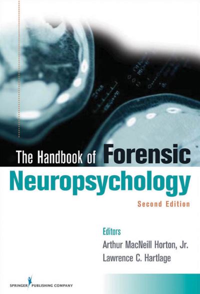 Cover for Handbook of Forensic Neuropsychology (Hardcover Book) [2 New edition] (2010)