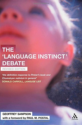 The 'language Instinct' Debate: Revised Edition - Geoffrey Sampson - Livres - Bloomsbury Academic - 9780826473851 - 1 avril 2005