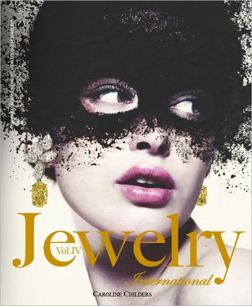 Cover for Tourbillon International · Jewelry International, Vol. IV (Hardcover Book) (2012)