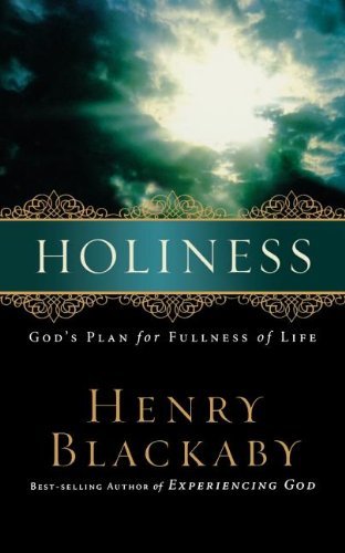 Henry Blackaby · Holiness (Paperback Bog) (2024)