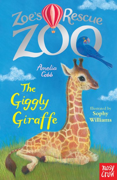 Cover for Amelia Cobb · Zoe's Rescue Zoo: The Giggly Giraffe - Zoe's Rescue Zoo (Paperback Book) (2018)