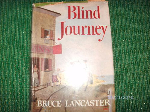 Cover for Bruce Lancaster · Blind Journey (Hardcover Book) (1998)