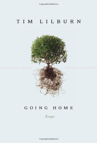 Cover for Tim Lilburn · Going Home: Essays (Paperback Book) (2008)