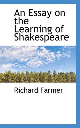 Cover for Richard Farmer · An Essay on the Learning of Shakespeare (Paperback Book) (2009)