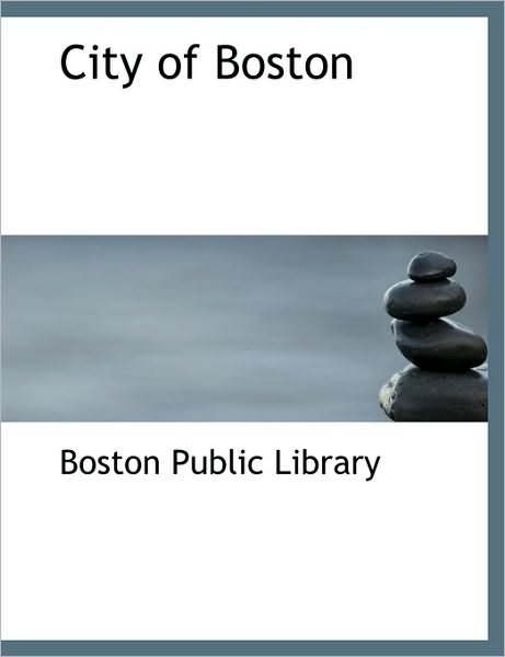 Cover for Boston Public Library · City of Boston (Paperback Book) (2010)