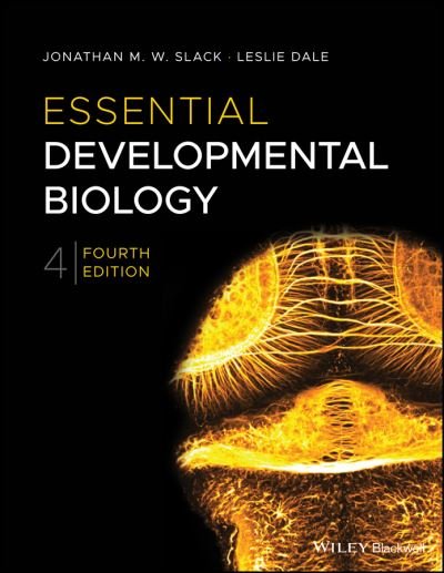 Cover for Slack, Jonathan M. W. (University of Bath, UK) · Essential Developmental Biology (Taschenbuch) (2021)
